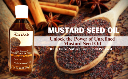 Raslok Mustard Oil | Brassica Juncea | Mustard Seed Oil | Cold Pressed Mustard Oil 8 fl oz